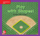 Reading Wonders Leveled Reader Play with Shapes!: Ell Unit 2 Week 2 Grade K by McGraw Hill
