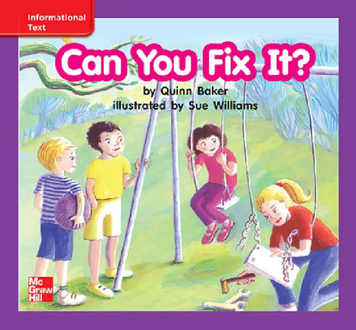 Reading Wonders Leveled Reader Can You Fix It?: Ell Unit 4 Week 3 Grade K by McGraw Hill