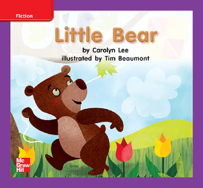 Reading Wonders Leveled Reader Little Bear: Ell Unit 6 Week 1 Grade K by McGraw Hill