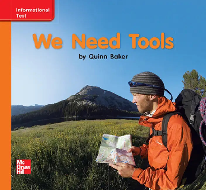 Reading Wonders Leveled Reader We Need Tools: Approaching Unit 2 Week 1 Grade K by McGraw Hill