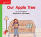 Reading Wonders Leveled Reader Our Apple Tree: Beyond Unit 5 Week 2 Grade K by McGraw Hill