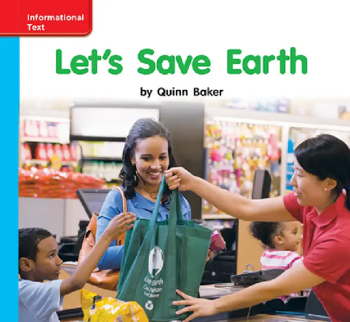 Reading Wonders Leveled Reader Let's Save Earth: On-Level Unit 10 Week 3 Grade K by McGraw Hill