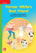 Reading Wonders Leveled Reader Farmer White's Best Friend: Beyond Unit 9 Week 2 Grade K by McGraw Hill