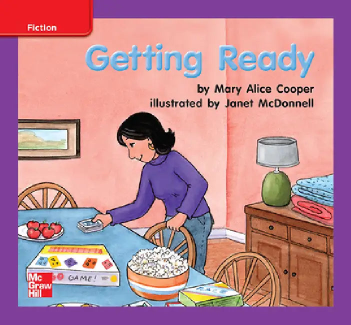 Reading Wonders Leveled Reader Getting Ready: Ell Unit 6 Week 3 Grade K by McGraw Hill