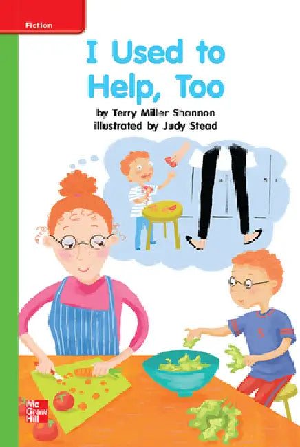 Reading Wonders Leveled Reader I Used to Help Too: Beyond Unit 9 Week 1 Grade K by McGraw Hill