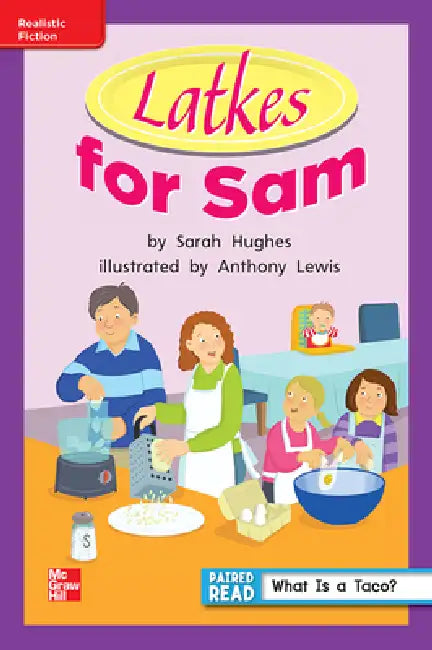Reading Wonders Leveled Reader Latkes for Sam: Ell Unit 6 Week 4 Grade 1 by McGraw Hill