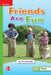 Reading Wonders Leveled Reader Friends Are Fun: Beyond Unit 1 Week 4 Grade 1 by McGraw Hill