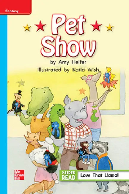 Reading Wonders Leveled Reader Pet Show: On-Level Unit 1 Week 3 Grade 1 by McGraw Hill