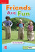 Reading Wonders Leveled Reader Friends Are Fun: On-Level Unit 1 Week 4 Grade 1 by McGraw Hill