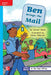 Reading Wonders Leveled Reader Ben Brings the Mail: On-Level Unit 2 Week 1 Grade 1 by McGraw Hill