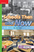 Reading Wonders Leveled Reader Schools Then and Now: Beyond Unit 3 Week 4 Grade 1 by McGraw Hill