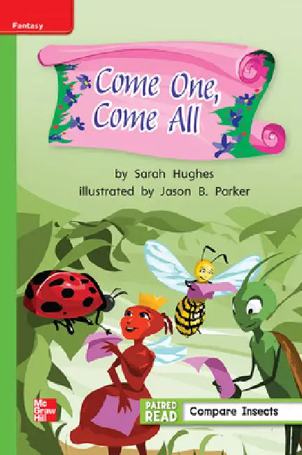 Reading Wonders Leveled Reader Come One, Come All: Beyond Unit 4 Week 4 Grade 1 by McGraw Hill