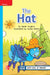 Reading Wonders Leveled Reader the Hat: On-Level Unit 4 Week 4 Grade 1 by McGraw Hill