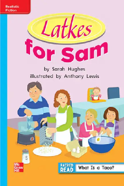 Reading Wonders Leveled Reader Latkes for Sam: On-Level Unit 6 Week 4 Grade 1 by McGraw Hill