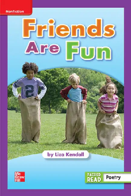 Reading Wonders Leveled Reader Friends Are Fun: Ell Unit 1 Week 4 Grade 1 by McGraw Hill