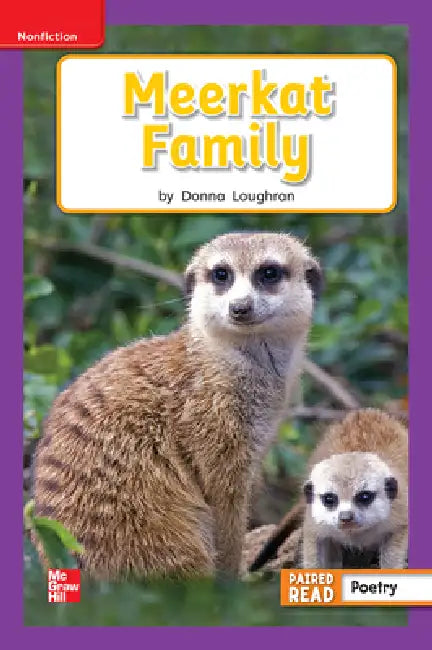 Reading Wonders Leveled Reader Meerkat Family: Ell Unit 2 Week 3 Grade 1 by McGraw Hill
