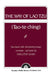 The Way of Lao Tzu by Wing-Tsit Chan