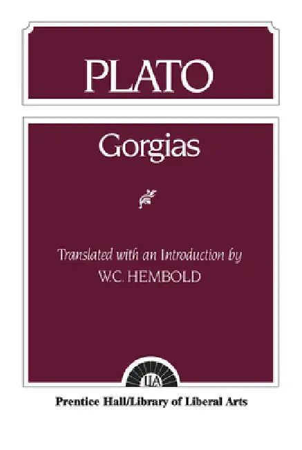 Plato: Gorgias by W. Helmbold