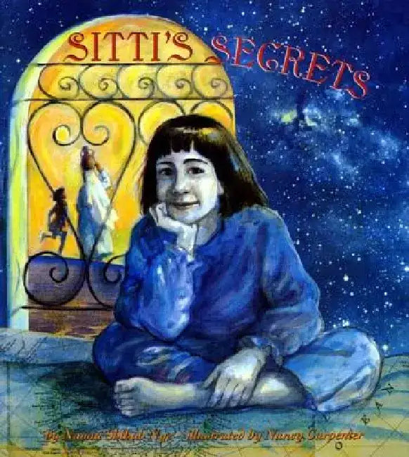 Sitti's Secrets by Naomi Shihab Nye