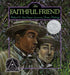 The Faithful Friend by Robert D. San Souci