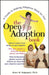The Open Adoption Book: A Guide to Adoption Without Tears by Bruce M. Rappaport