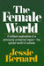 The Female World by Jessie Bernard