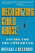 Recognizing Child Abuse: A Guide for the Concerned by Douglas J. Besharov