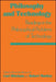 Philosophy And Technology: Readings In The