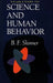 Science and Human Behavior by B. F. Skinner