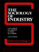 The Sociology of Industry by Brown Richard