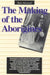 The Making of the Aborigines by Bain Attwood