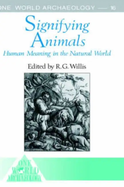 Signifying Animals by Willis Roy