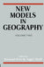 New Models in Geography - Vol 2: The Political-Economy Perspective by Richard Peet, Nigel Thrift