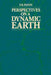 Perspectives on a Dynamic Earth by T. R. Paton