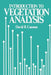 An Introduction to Vegetation Analysis: Principles, Practice and Interpretation by David Causton