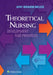 Theoretical Nursing: Development and Progress by Afaf Ibraham Meleis