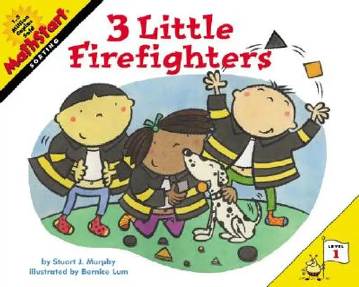 3 Little Firefighters by Stuart J. Murphy