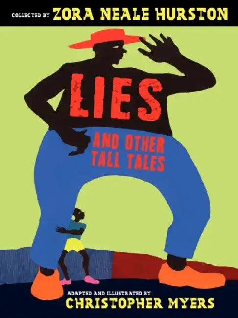 Lies and Other Tall Tales by Zora Neale Hurston
