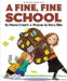 A Fine, Fine School by Sharon Creech
