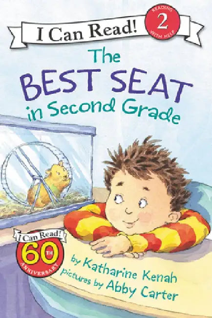 The Best Seat in Second Grade by Katharine Kenah