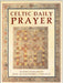 Celtic Daily Prayer: Prayers and Readings from the Northumbria Community by Northumbria Communit