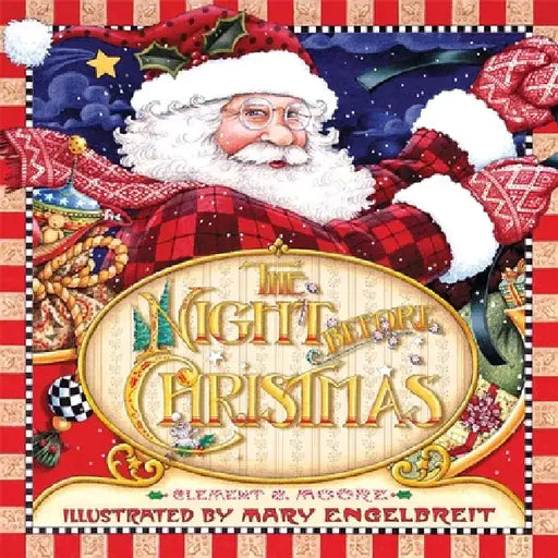 The Night Before Christmas by Clement C. Moore