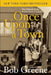 Once Upon a Town: The Miracle of the North Platte Canteen by Bob Greene