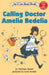Calling Doctor Amelia Bedelia by Herman Parish