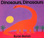 Dinosaurs, Dinosaurs by Byron Barton