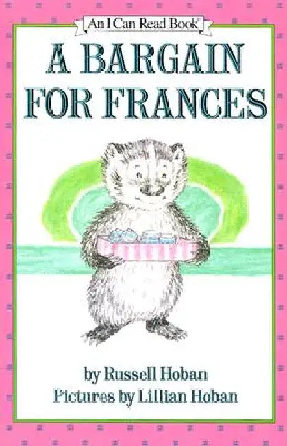 A Bargain for Frances by Russell Hoban