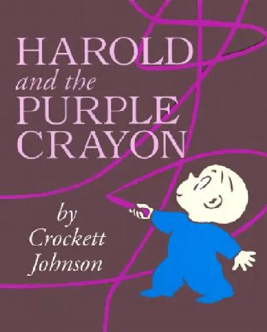 Harold and the Purple Crayon by Crockett Johnson, Crockett Johnson