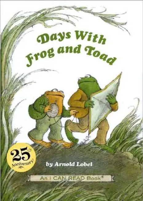 Days with Frog and Toad by Arnold Lobel