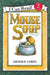 Mouse Soup by Arnold Lobel