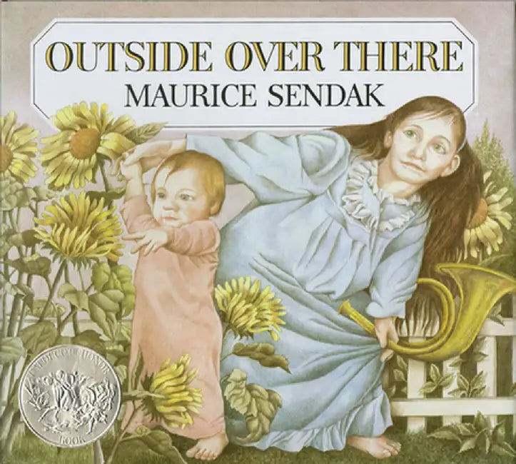 Outside Over There by Maurice Sendak